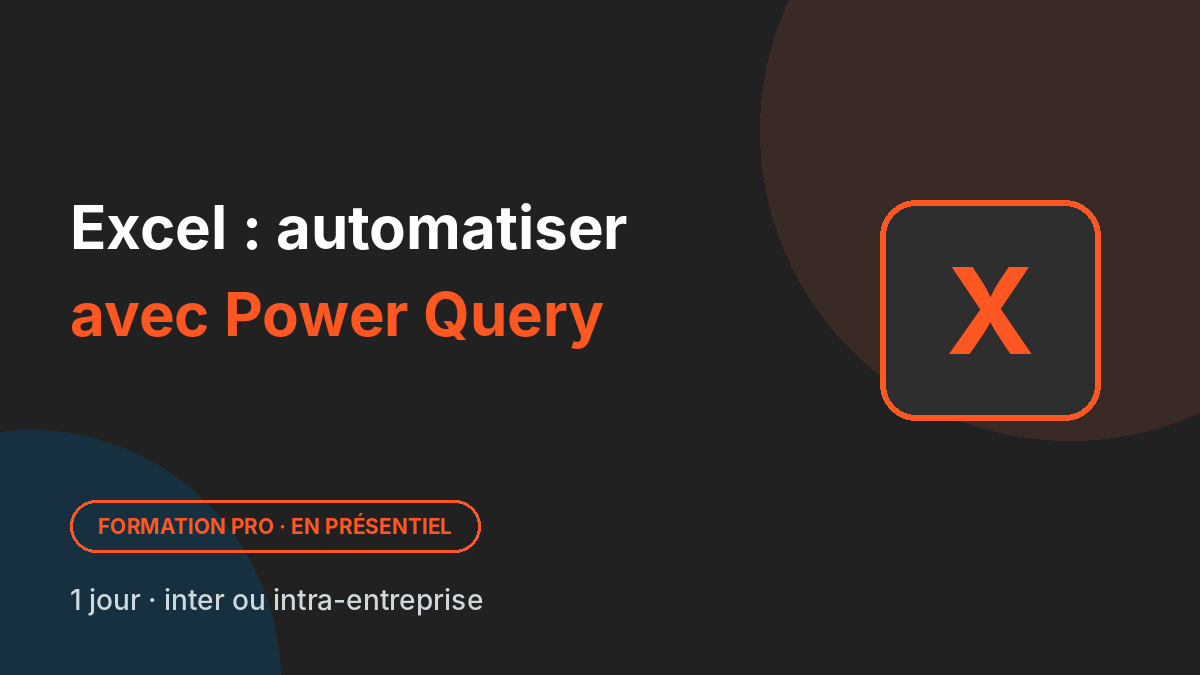 Excel : automatiser ses reportings avec Power Query